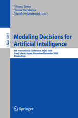 Modeling decisions for artificial intelligence 6th international conference ; proceedings