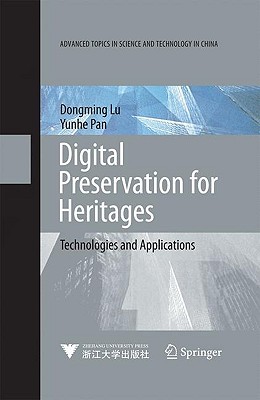 Digital Preservation For Heritages