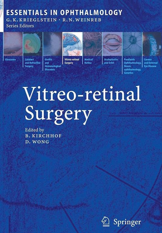 Vitreo-retinal Surgery (Essentials in Ophthalmology)