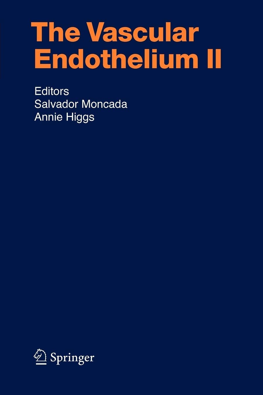 The Vascular Endothelium II (Handbook of Experimental Pharmacology, 176/II)