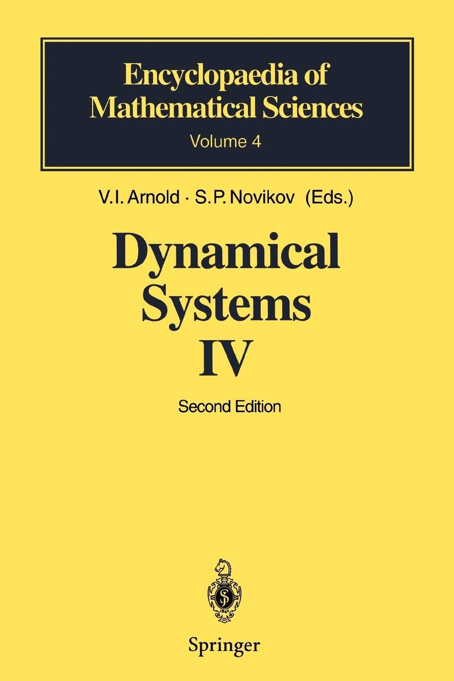 Dynamical Systems IV: Symplectic Geometry and its Applications (Encyclopaedia of Mathematical Sciences, 4)