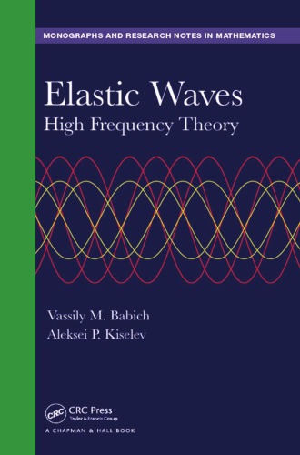 Elastic Waves in Solids II