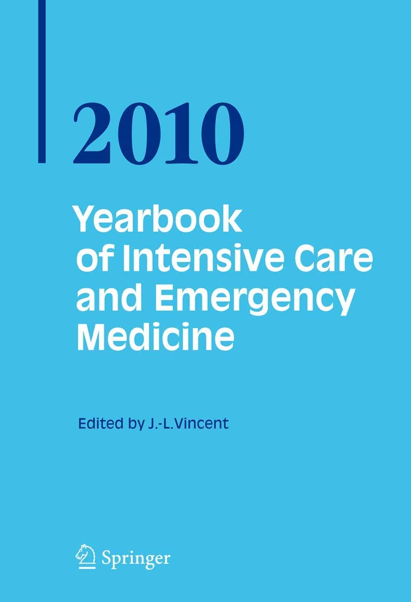 Yearbook of Intensive Care and Emergency Medicine 2010