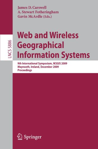 Web and wireless geographical information systems : 9th international symposium : proceedings