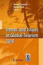 Trends and Issues in Global Tourism