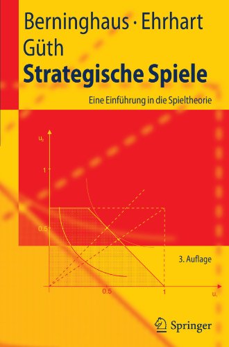 Strategische Spiele : Eine Einführung in die Spieltheorie