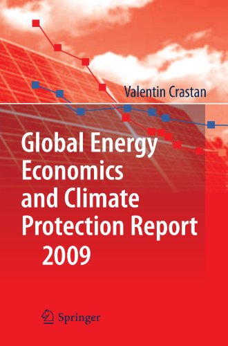 Global Energy Economics And Climate Protection Report 2009