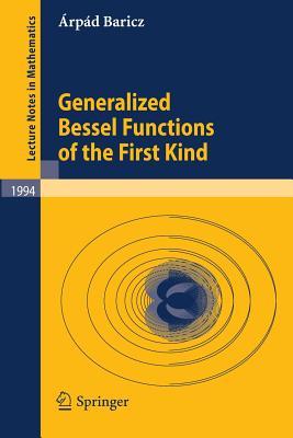 Generalized Bessel Functions of the First Kind