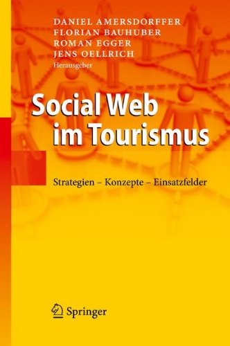 Social Web im Tourismus Strategien - Konzepte - Einsatzfelder