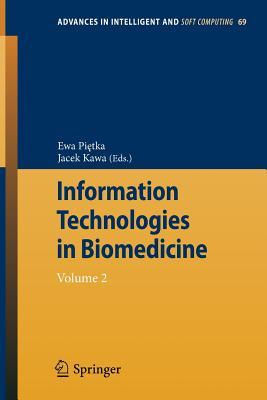 Information Technologies In Biomedicine