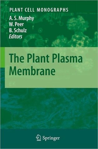 The Plant Plasma Membrane