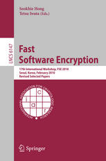 Fast software encryption : 17th international workshop : revised selected papers