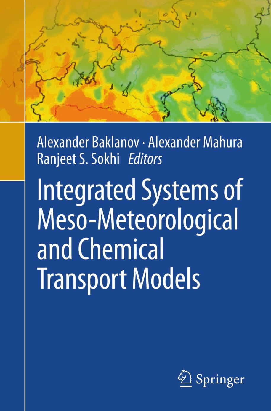 Integrated Systems of Mesometeorological and Chemical Transport Models