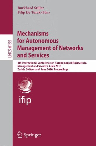 Mechanisms For Autonomous Management Of Networks And Services