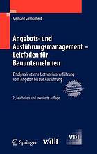 Angebots- Und Ausfuhrungsmanagement - Leitfaden Fur Bauunternehmen