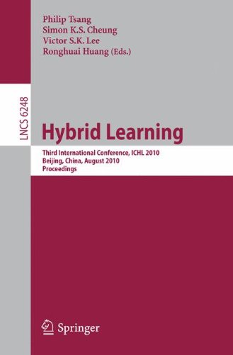 Hybrid learning and education : third international conference, ICHL 2010, Beijing, China, August 16-18, 2010 : proceedings