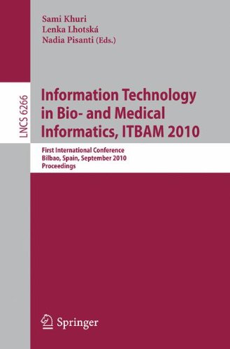 Information, Technology in Bio- And Medical Informatics, ITBAM 2010