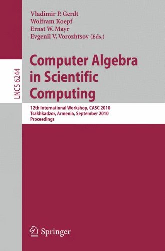 Computer algebra in scientific computing 12th international workshop ; proceedings