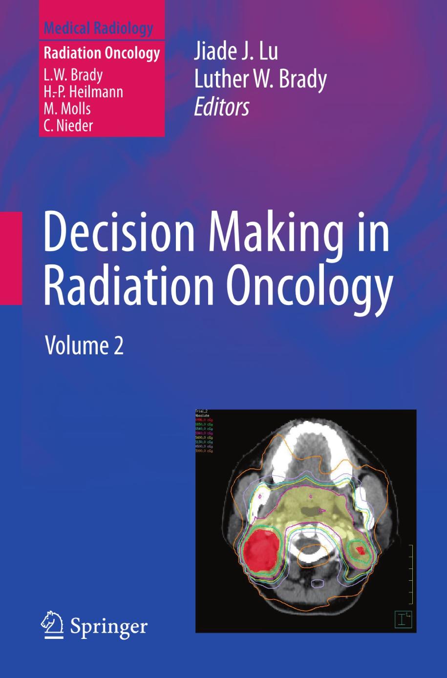 Decision Making in Radiation Oncology