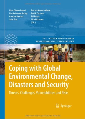Coping with Global Environmental Change, Disasters and Security