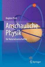 Anschauliche Physik : für Naturwissenschaftler