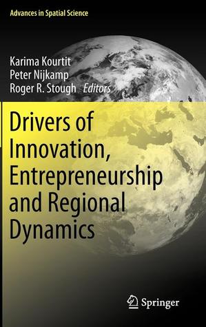 Drivers of Innovation, Entrepreneurship and Regional Dynamics