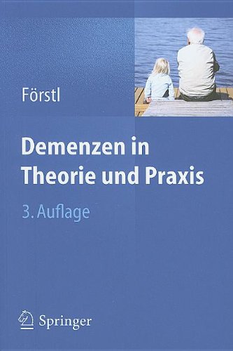 Demenzen In Theorie Und Praxis