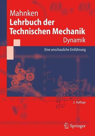 Lehrbuch Der Technischen Mechanik - Dynamik