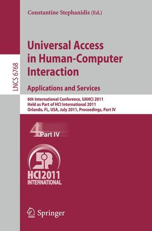 Universal Access in Human-Computer Interaction