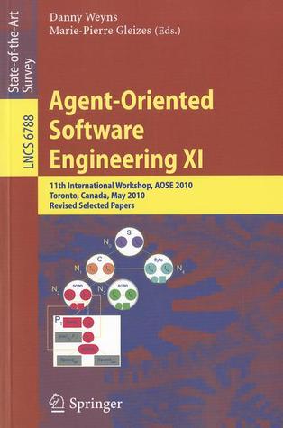 Agent-Oriented Software Engineering XI