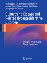 Dupuytren's Disease and Related Hyperproliferative Disorders