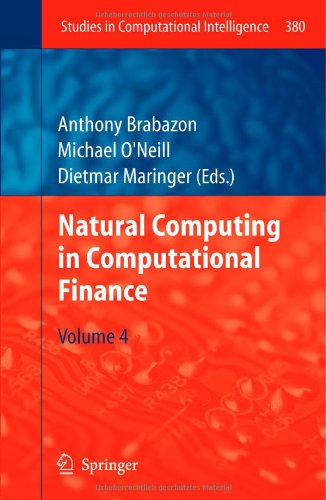 Natural Computing in Computational Finance, Volume 4