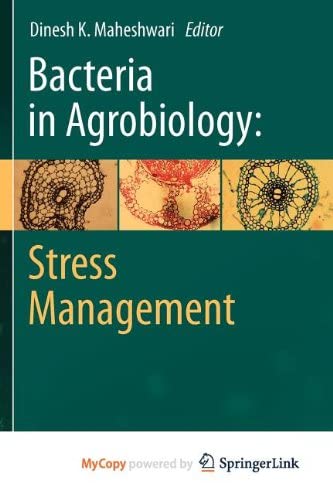 Bacteria in Agrobiology: Stress Management