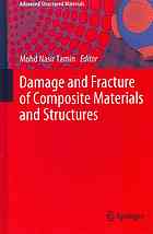 Damage and Fracture of Composite Materials and Structures