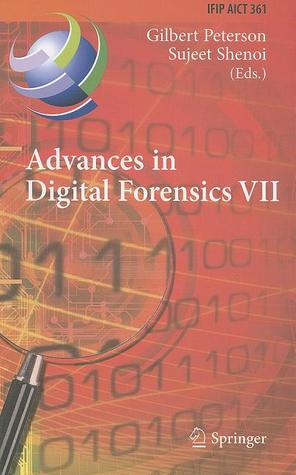 Advances in Digital Forensics VII