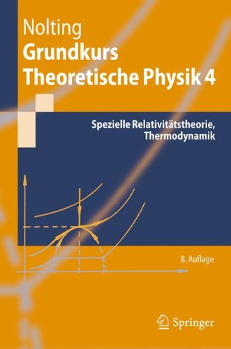 Grundkurs Theoretische Physik 4