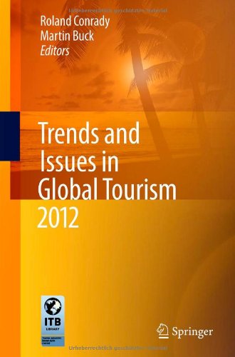 Trends and Issues in Global Tourism 2012