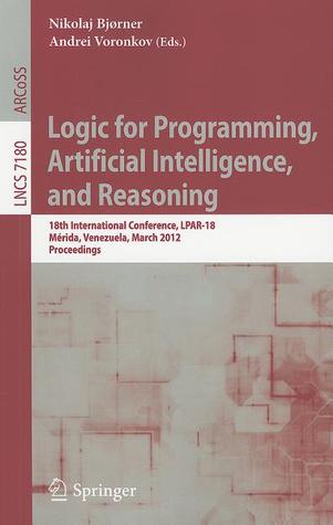 Logic for Programming, Artificial Intelligence, and Reasoning