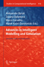 Advances in Intelligent Modelling and Simulation : Simulation Tools and Applications