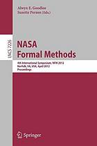 NASA Formal Methods : 4th International Symposium, NFM 2012, Norfolk, VA, USA, April 3-5, 2012. Proceedings