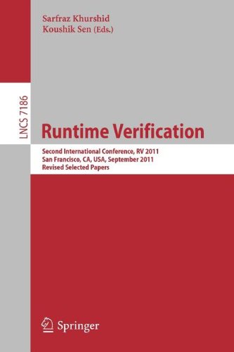 Runtime Verification : Second International Conference, RV 2011, San Francisco, CA, USA, September 27-30, 2011, Revised Selected Papers
