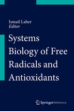 Systems biology of free radicals and antioxidants