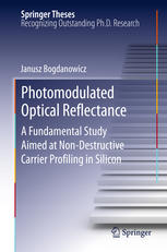 Photomodulated Optical Reflectance A Fundamental Study Aimed at Non-Destructive Carrier Profiling in Silicon