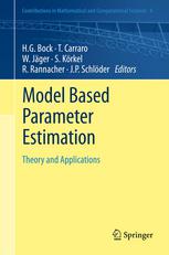 Model Based Parameter Estimation : Theory and Applications