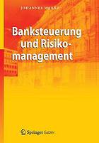 Banksteuerung Und Risikomanagement