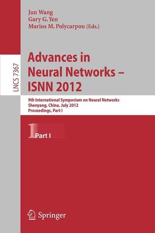 Advances in Neural Networks Isnn 2012