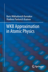 WKB approximation in atomic physics