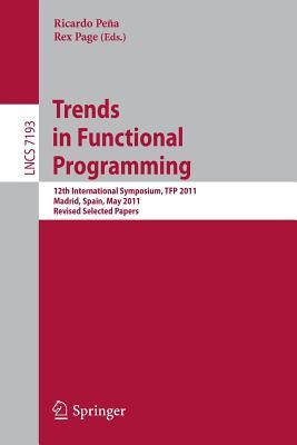 Trends in Functional Programming