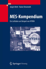 MES-Kompendium : ein Leitfaden am Beispiel von HYDRA