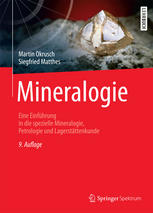 Mineralogie eine Einführung in die spezielle Mineralogie, Petrologie und Lagerstättenkunde